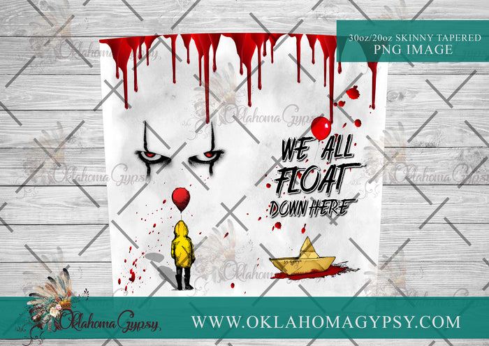 We All Float Down Here Inspired Digital File