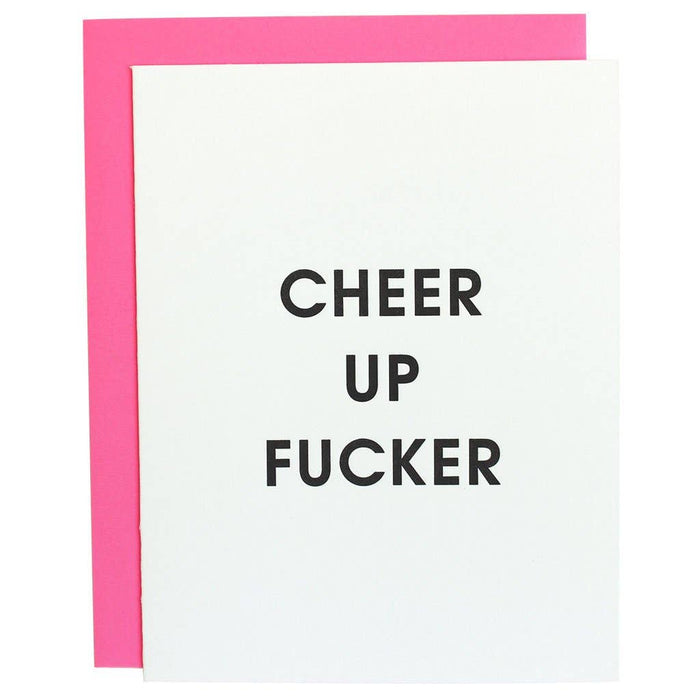Chez Gagné - Cheer Up F*ck3r Letterpress Greeting Card