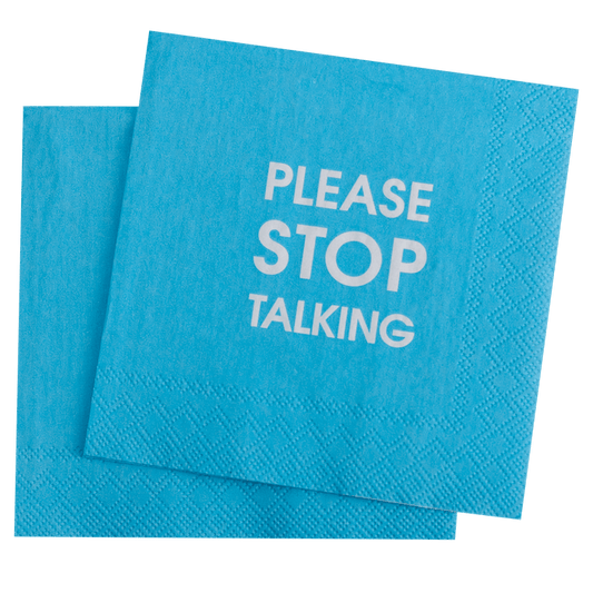 Chez Gagné - Please Stop Talking - Cocktail Napkins