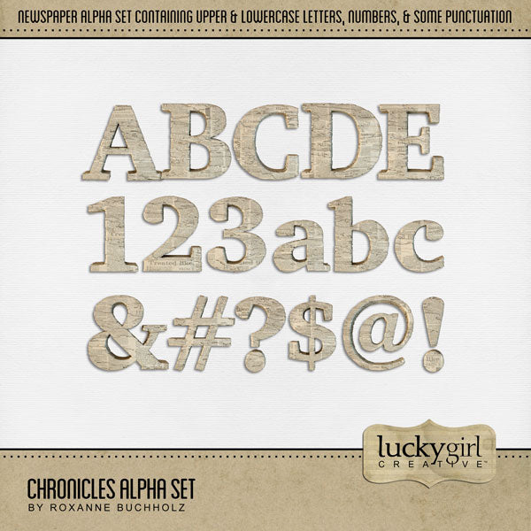 These vintage newspaper alphabet and number digital scrapbooking embellishments by Lucky Girl Creative digital art are easy to use for everyday digital scrapbook page titles. Use for documenting family history, genealogy projects, and more. The Chronicles Alpha Set consists of a full set of digital art uppercase alphabet letters A-Z, numbers 0-9, and some punctuation marks. This alpha set is available as individual embellishments only. This kit is included in the Christmas Chronicles Bundle.