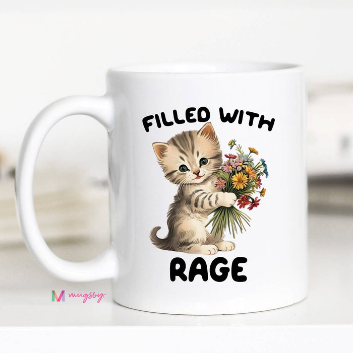 Funny Mug 11oz-Filled with Rage Kitten