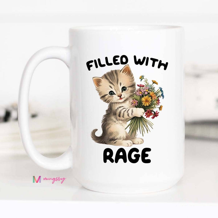 Funny Mug 11oz-Filled with Rage Kitten