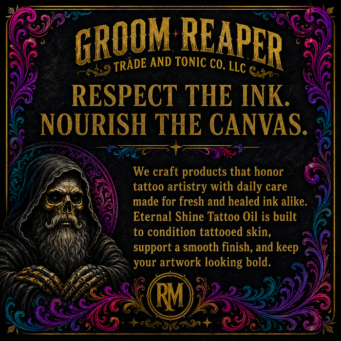 Brand story card — "Groom Reaper Trade and Tonic Co. – Respect the Ink, Nourish the Canvas – Eternal Shine Tattoo Oil brand card"