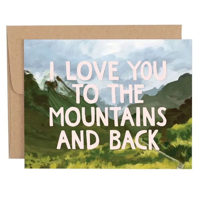 I Love You to the Mountains and Back greeting card with mountain landscape and a kraft envelope