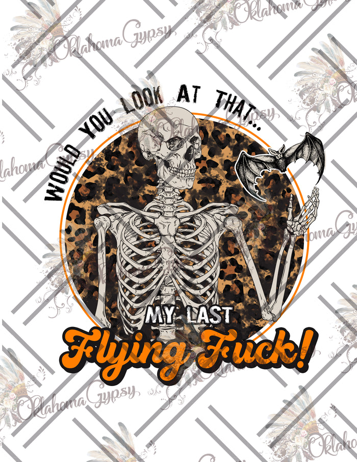 My Last Flying Fuck Skeleton Digital File