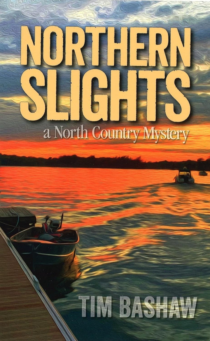Northern Slights: A North Country Mystery