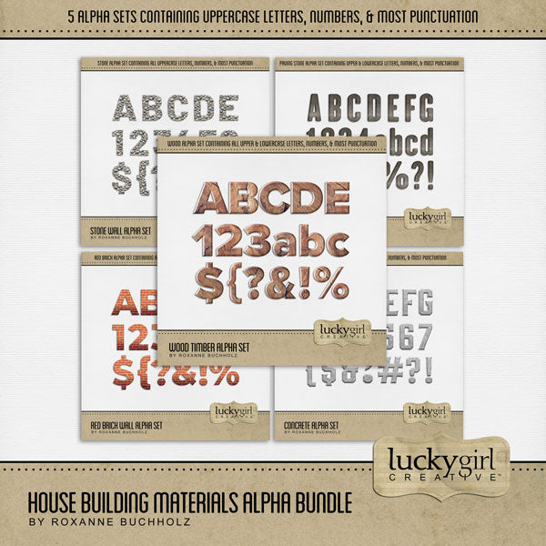 This set of 5 alphabet, number, and punctuation mark digital scrapbooking embellishment sets by Lucky Girl Creative digital art are easy to use for everyday digital scrapbook page titles. Great for home renovation, building a new house, downtown, travel, vacation, outdoor, nature, and more. Alpha themes include concrete, paving stone, red brick, stone wall, and wood timber. These alpha sets are available as individual embellishments only.